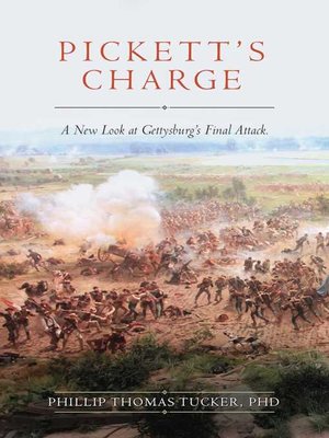 cover image of Pickett's Charge: a New Look at Gettysburg's Final Attack